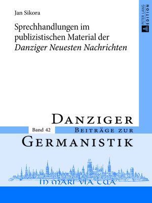 cover image of Sprechhandlungen im publizistischen Material der «Danziger Neuesten Nachrichten»